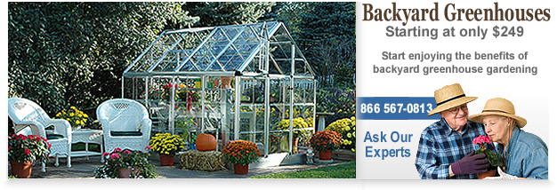greenhouses starting from only $249 - get started in the joys of backyard gardening